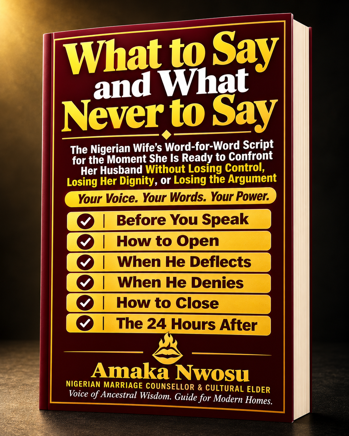 Bonus 1 — What to Say and What Never to Say